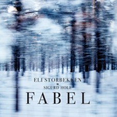 ELI STORBEKKEN/SIGURD HOLE-FABEL (CD)