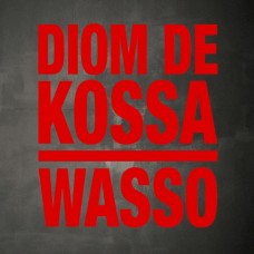 DIOM DE KOSSA-WASSO (CD)