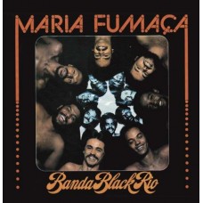BANDA BLACK RIO-MARIA FUMAÇA (CD)