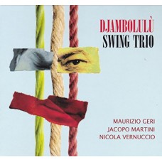 DJAMBOLULU SWING TRIO-DJAMBOLULU (CD)