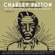CHARLEY PATTON-DOWN THE DIRT ROAD.. (2CD)