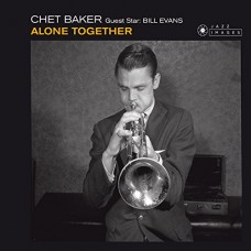 CHET BAKER & BILL EVANS-ALONE TOGETHER -DIGI- (CD)