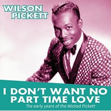 WILSON PICKETT-I DON'T WANT NO PART.. (LP)