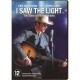 FILME-I SAW THE LIGHT (DVD)