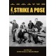 DOCUMENTÁRIO-STRIKE A POSE (DVD)