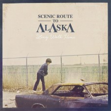 SCENIC ROUTE TO ALASKA-LONG WALK HOME (CD)