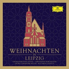 THOMANERCHOR/GOL/CHAILLY-WEIHNACHTEN IN LEIPZIG (CD)