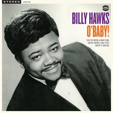 BILLY HAWKS-O'BABY! -LTD- (7")