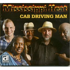 MISSISSIPPI HEAT-CAB DRIVING MAN (CD)