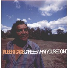 ROBERT CAGE-CAN SEE WHAT YOU'RE DOING (LP)
