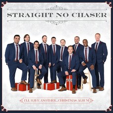 STRAIGHT NO CHASER-I'LL HAVE ANOTHER:.. (CD)