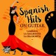 V/A-SPANISH HITS ON GUITAR (CD)