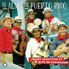 ECOS DE BORINQUEN-ALMA DE PUERTO RICO:.. (CD)