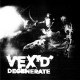VEX'D-DEGENERATE (2CD)