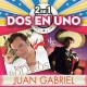 JUAN GABRIEL-2 EN 1 (CD)