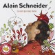 ALAIN SCHNEIDER-LE VENT QUI NOUS M'NE (CD)