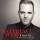 MATTHEW WEST-UNTO US: A CHRISTMAS.. (CD)