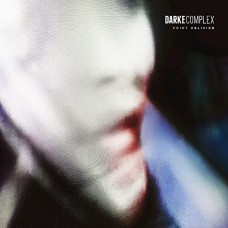 DARKE COMPLEX-POINT OBLIVION (CD)