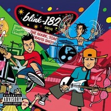 BLINK 182-MARK, TOM, AND TRAVIS SHOW -HQ- (2LP)