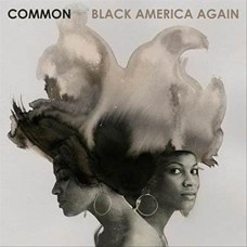 COMMON-BLACK AMERICA AGAIN (CD)