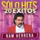 RAM HERRERA-SOLO HITS 20 EXITOS (CD)