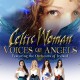 CELTIC WOMAN-VOICES OF ANGELS (CD)