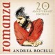 ANDREA BOCELLI-ROMANZA (20TH ANNIVERSARY) -REMAST- (CD)