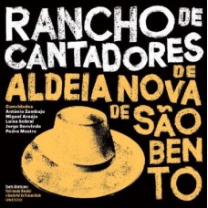 RANCHO DE CANTADORES DE ALDEIA NOVA DE SÃO BENTO-RANCHO DE CANTADORES DE ALDEIA NOVA DE SÃO BENTO (CD)