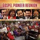 V/A-GOSPEL PIONEER REUNION (CD)