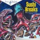 GRIME-N & STARFUNKLE-SUSHI BREAKS (LP)