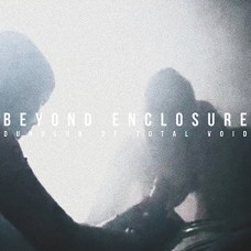 BEYOND ENCLOSURE-DUNGEON OF TOTAL VOID (CD)