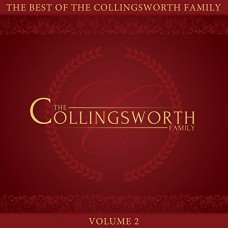 COLLINGSWORTH FAMILY-BEST OF VOL. 2 (CD)