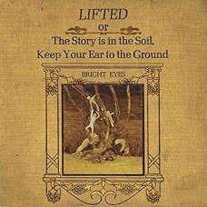 BRIGHT EYES-LIFTED OR THE STORY IS.. (CD)