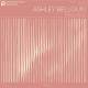 ASHLEY BELLOUIN-BALLADS -HQ- (LP)