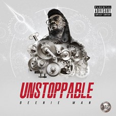 BEENIE MAN-UNSTOPPABLE (CD)