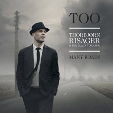 THORBJORN RISAGER & BLACK TORNADO-TOO MANY ROADS (LP)