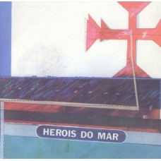 HEROIS DO MAR-HEROIS DO MAR (CD)
