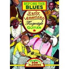 DOM FLEMONS-BEFORE THE BLUES -.. (DVD)