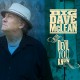 BIG DAVE MCLEAN-BETTER THE DEVIL YOU KNOW (CD)