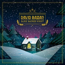 DAVID BAZAN-DARK SCARED NIGHT (LP)
