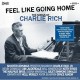 CHARLIE RICH (TRIBUTE)-FEEL LIKE GOING HOME (LP)