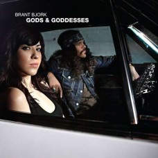BRANT BJORK-GODS & GODDESSES (CD)