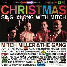 MITCH MILLER GANG-CHRISTMAS SING-ALONG (CD)