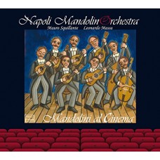 NAPOLI MANDOLINORCHESTRA-MANDOLINI AL CINEMA (CD)