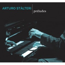 ARTURO STALTERI-PRELUDES (CD)