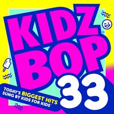 KIDZ BOP KIDZ-KIDZ BOP 33 (CD)