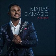 MATIAS DAMÁSIO-POR AMOR (CD)