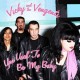VICKY & VENGENTS-YOU USED TO BE MY BABY (7")