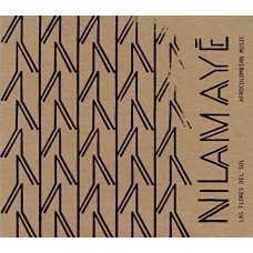 NILAMAYE-LAS FLORES DEL SOL (CD)