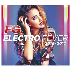 V/A-ELECTRO FEVER 2016-2017 (4CD)